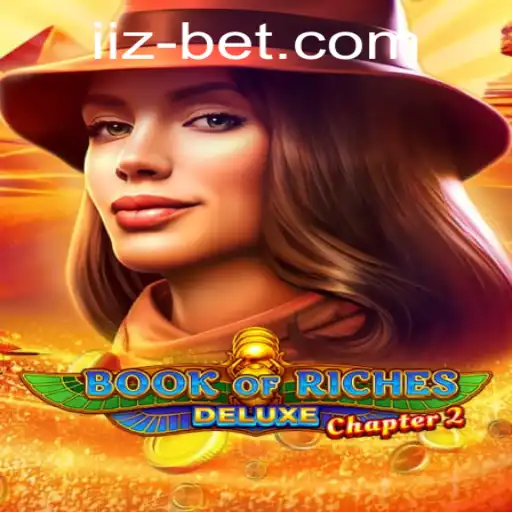 Exploring the Enchanting World of BookofRichesDeluxeChapter2 on Iizbet