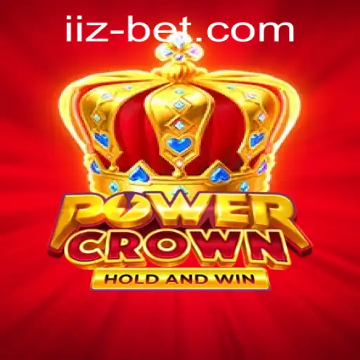 Exploring the Exciting World of PowerCrown with Iizbet
